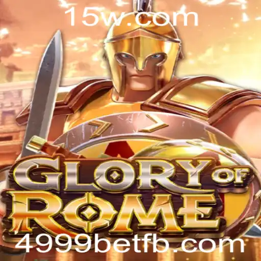 GloryofRome: A Imersão Estratégica no Império Romano com 4999bet